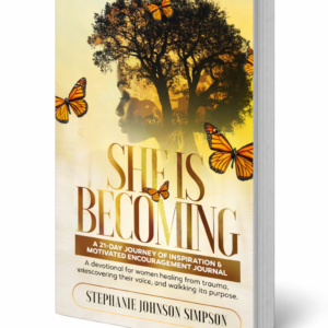 She Is Becoming:  You Are Graced To Become